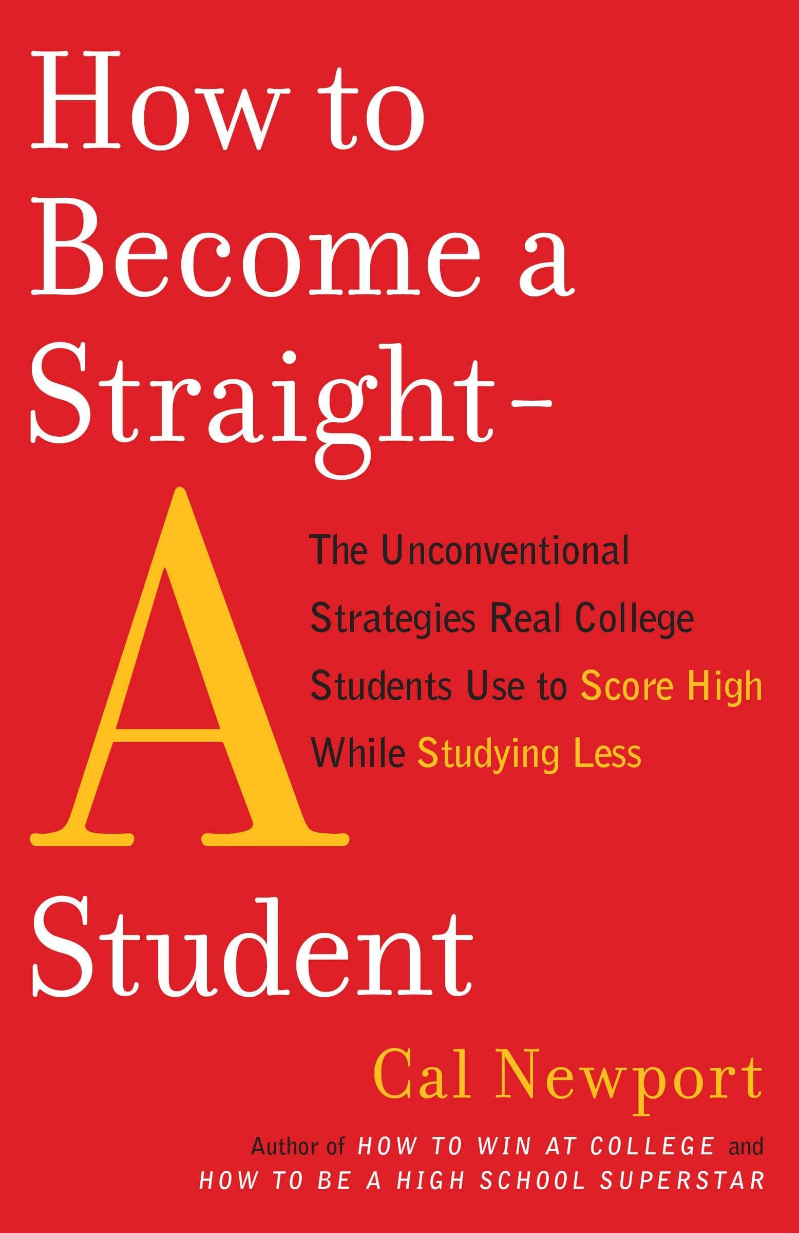 How to Become a Straight A Student
